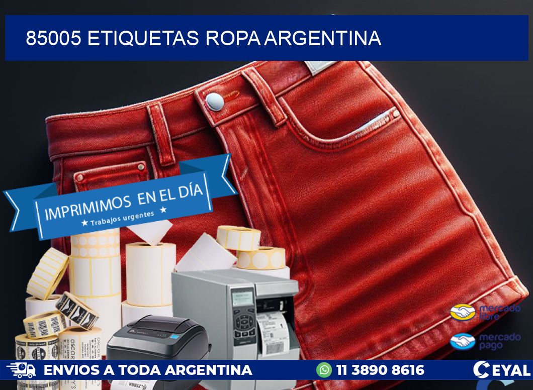 85005 ETIQUETAS ROPA ARGENTINA