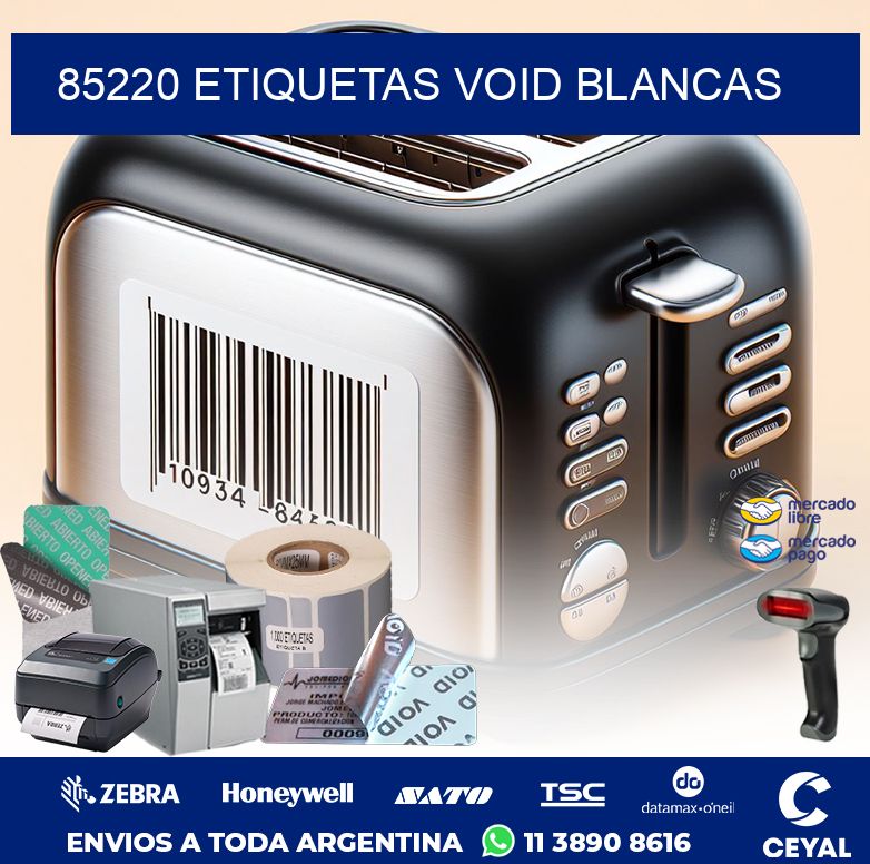85220 ETIQUETAS VOID BLANCAS