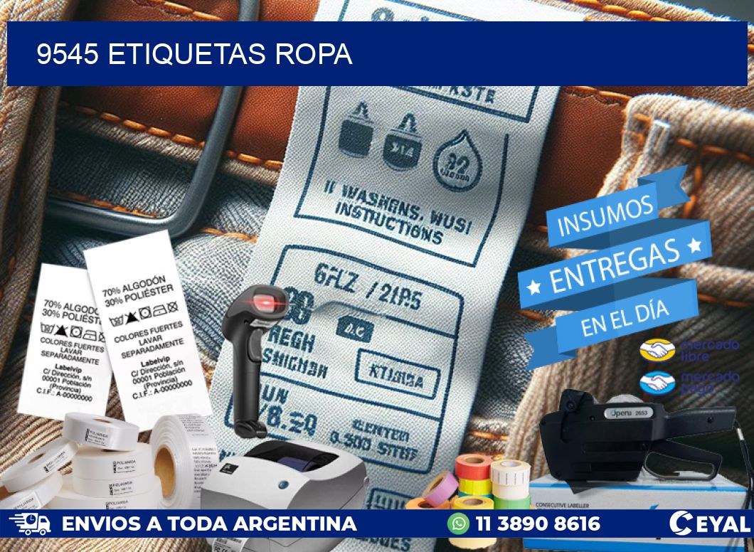 9545 ETIQUETAS ROPA