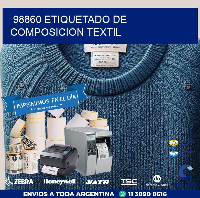 98860 ETIQUETADO DE COMPOSICION TEXTIL