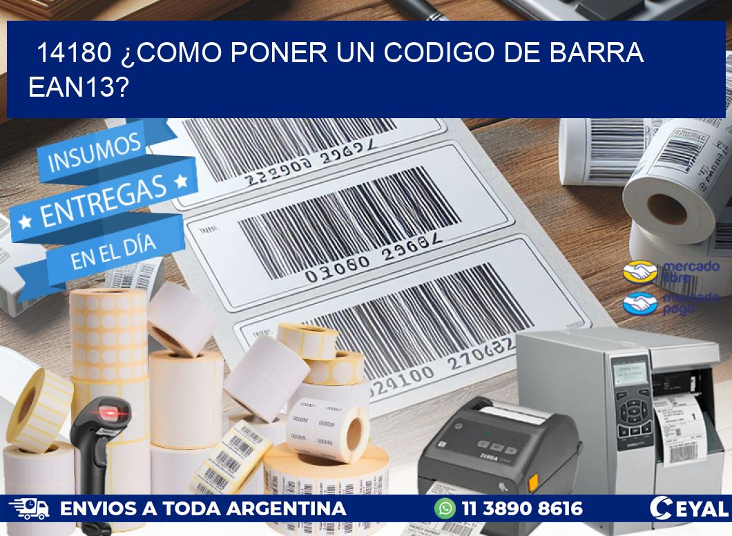 14180 ¿COMO PONER UN CODIGO DE BARRA  EAN13?