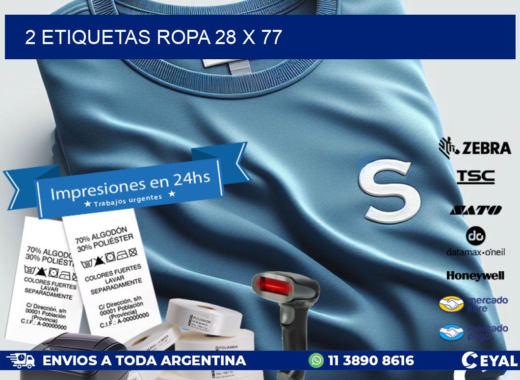 2 ETIQUETAS ROPA 28 x 77