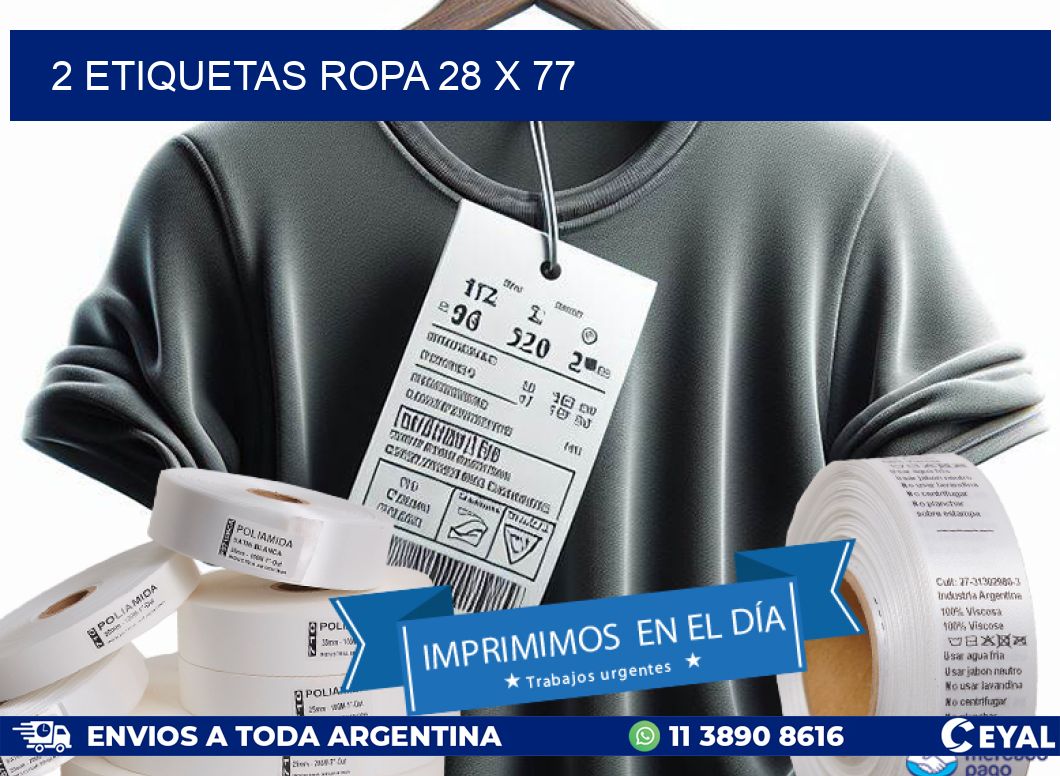 2 ETIQUETAS ROPA 28 x 77