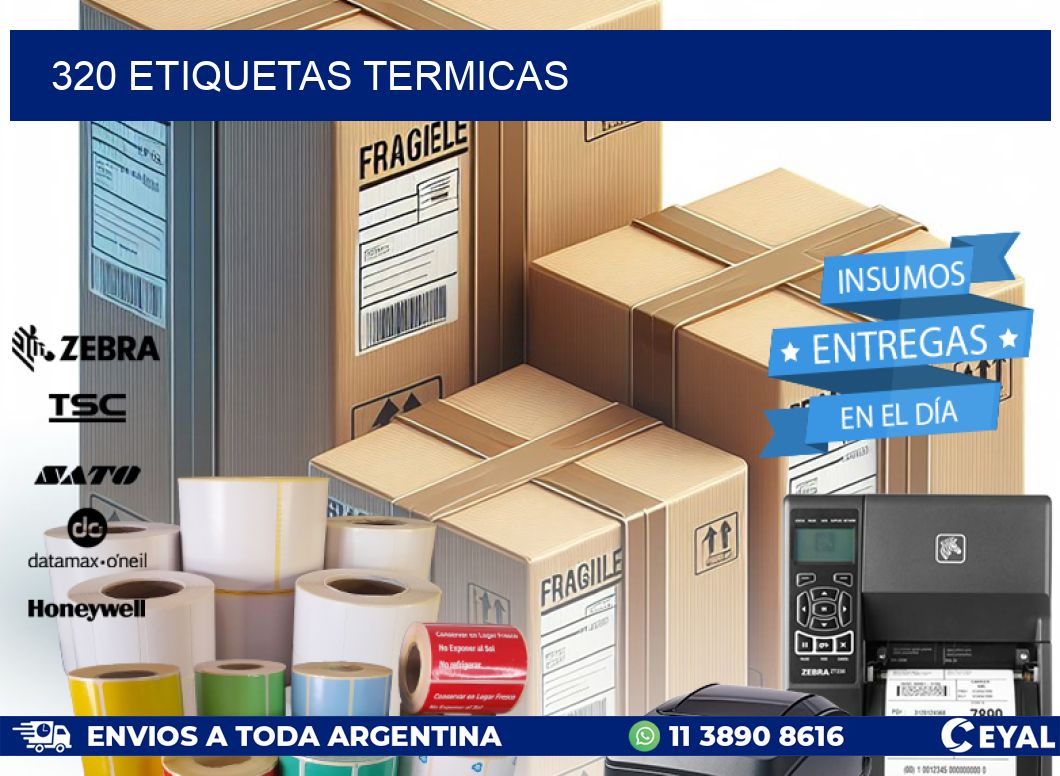 320 ETIQUETAS TERMICAS