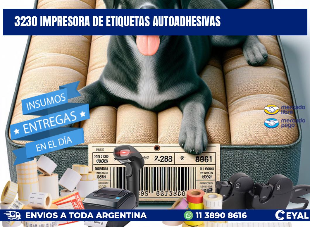 3230 IMPRESORA DE ETIQUETAS AUTOADHESIVAS