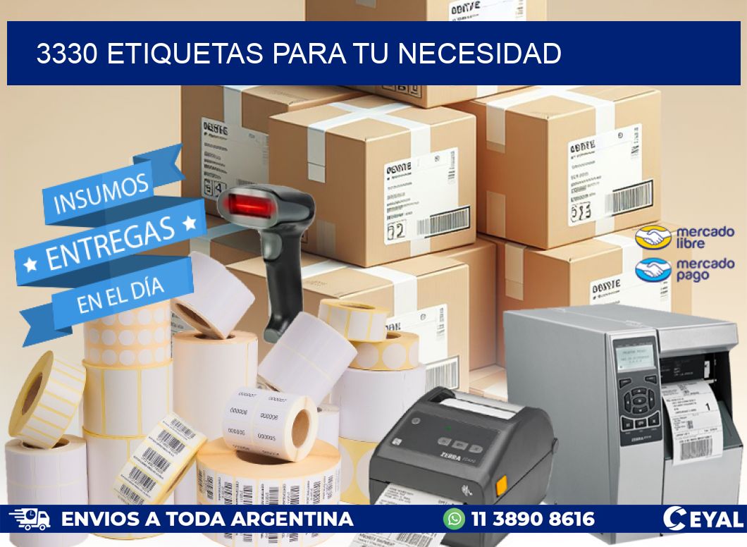 3330 ETIQUETAS PARA TU NECESIDAD
