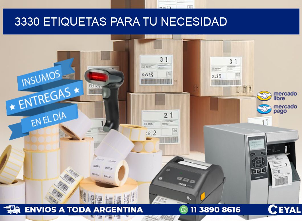 3330 ETIQUETAS PARA TU NECESIDAD