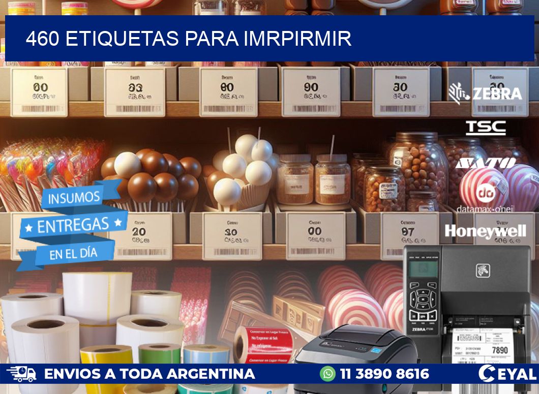 460 ETIQUETAS PARA IMRPIRMIR