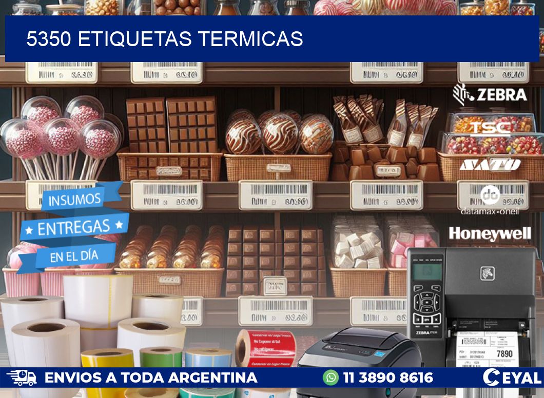 5350 ETIQUETAS TERMICAS