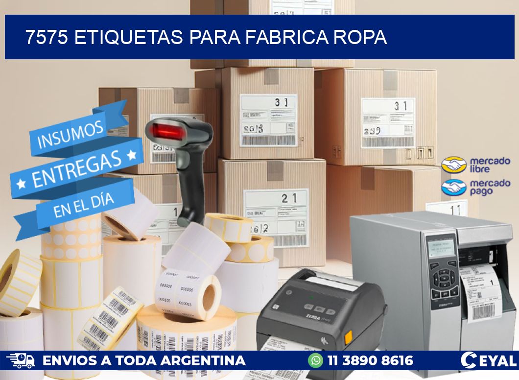 7575 ETIQUETAS PARA FABRICA ROPA