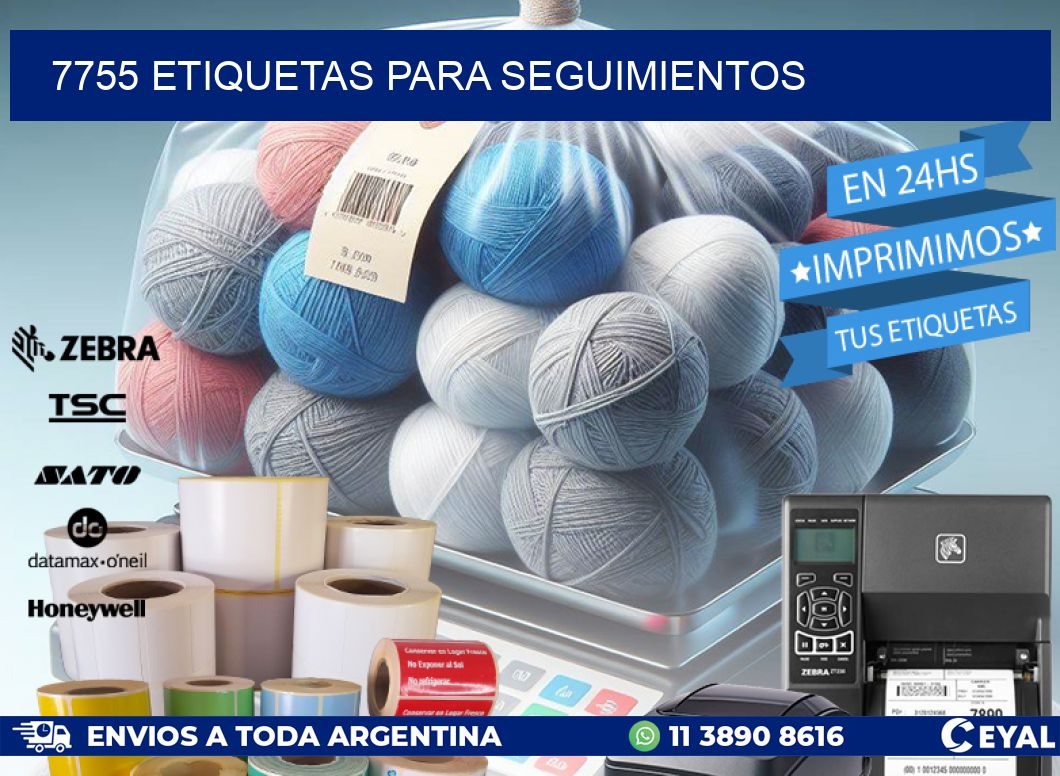 7755 ETIQUETAS PARA SEGUIMIENTOS