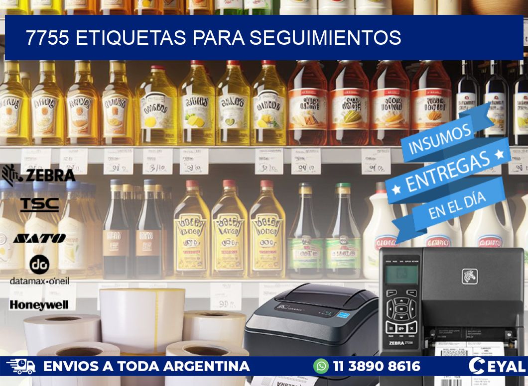 7755 ETIQUETAS PARA SEGUIMIENTOS