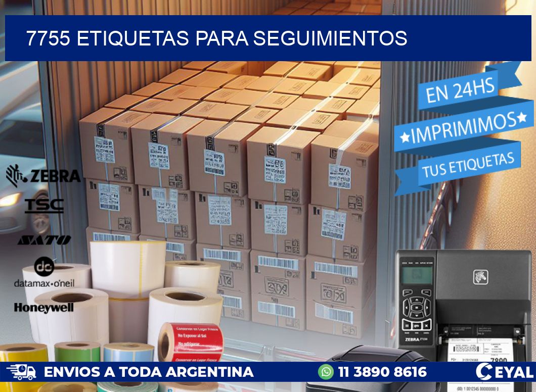 7755 ETIQUETAS PARA SEGUIMIENTOS