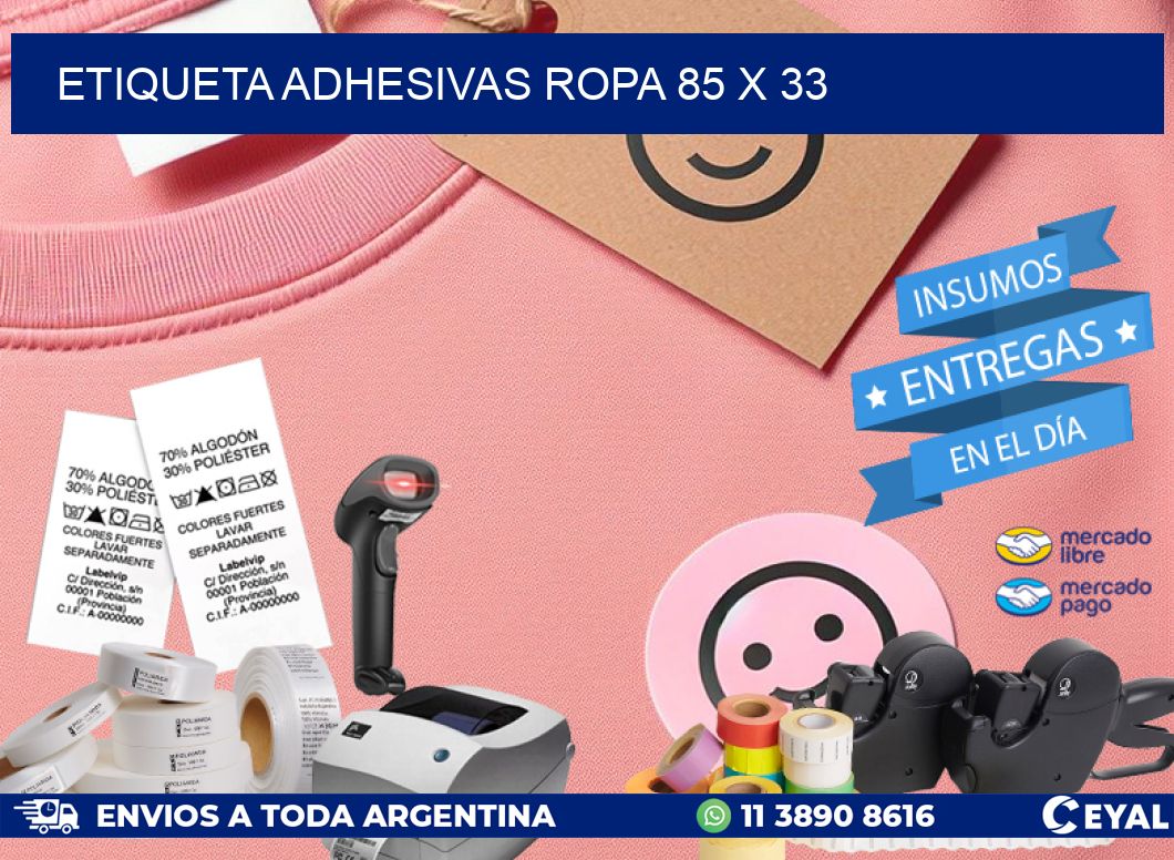 ETIQUETA ADHESIVAS ROPA 85 x 33