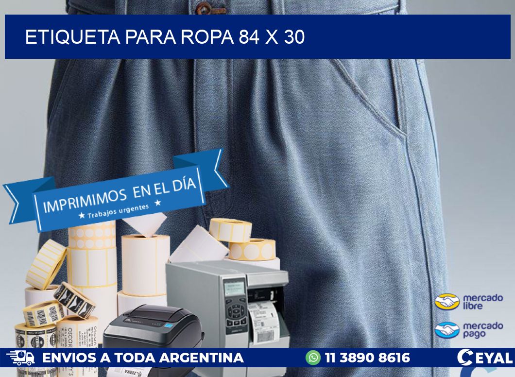 ETIQUETA PARA ROPA 84 x 30