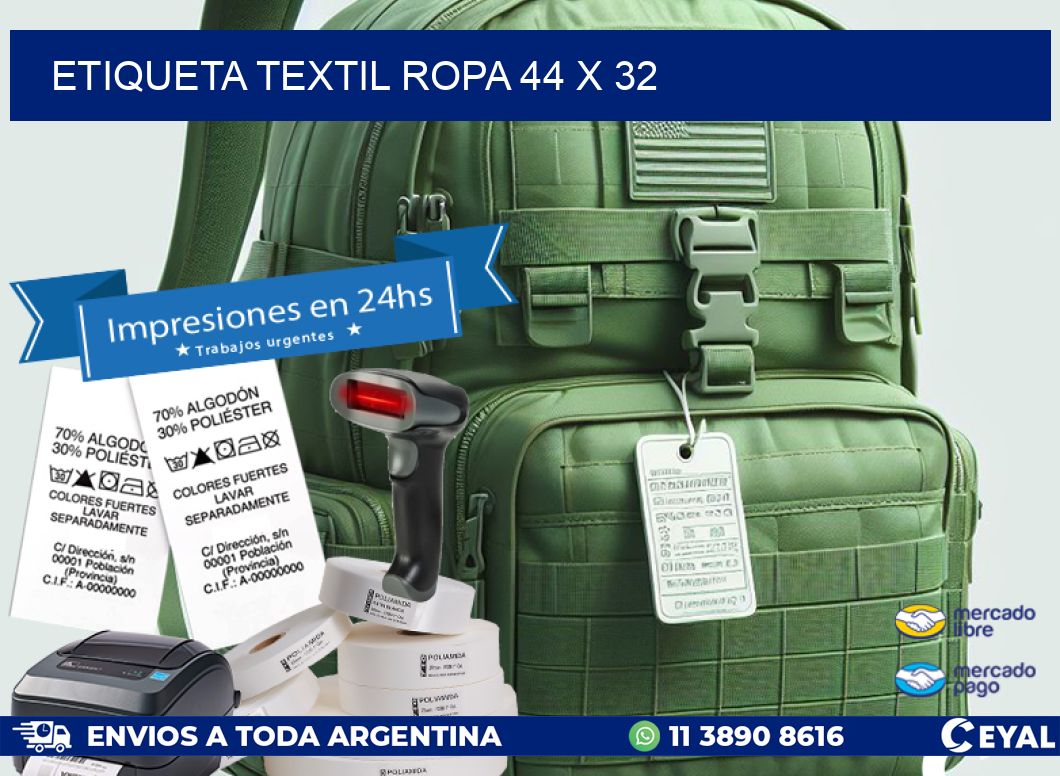 ETIQUETA TEXTIL ROPA 44 x 32