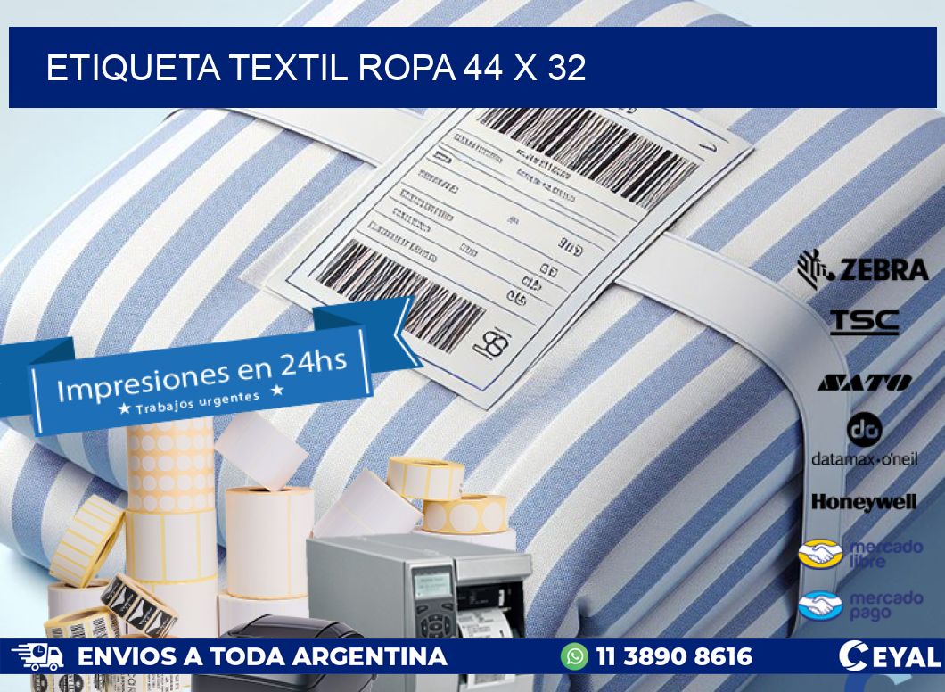 ETIQUETA TEXTIL ROPA 44 x 32