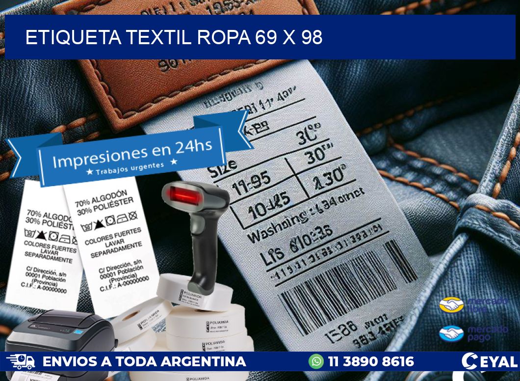 ETIQUETA TEXTIL ROPA 69 x 98