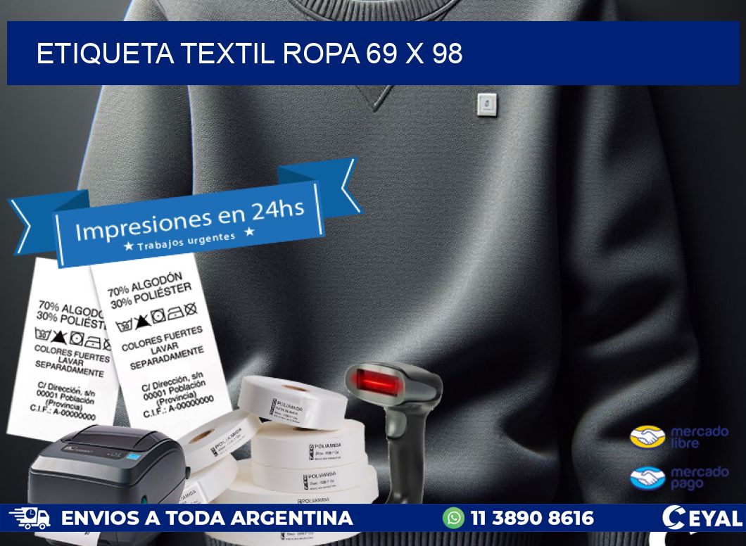 ETIQUETA TEXTIL ROPA 69 x 98