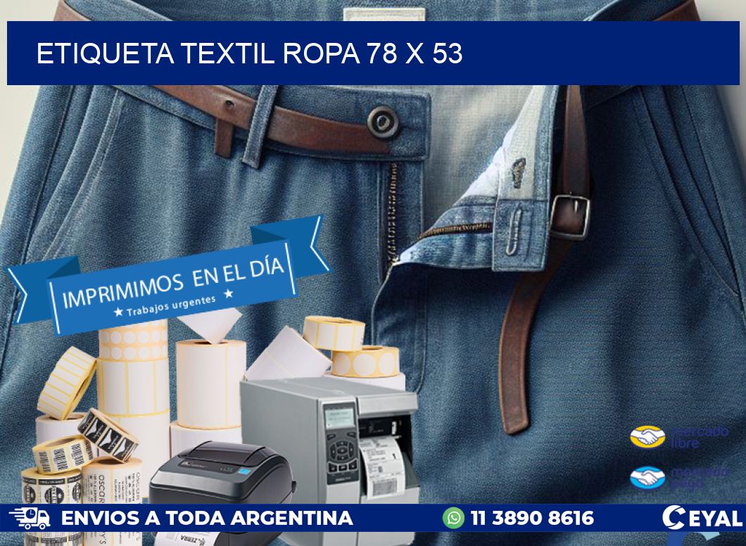ETIQUETA TEXTIL ROPA 78 x 53