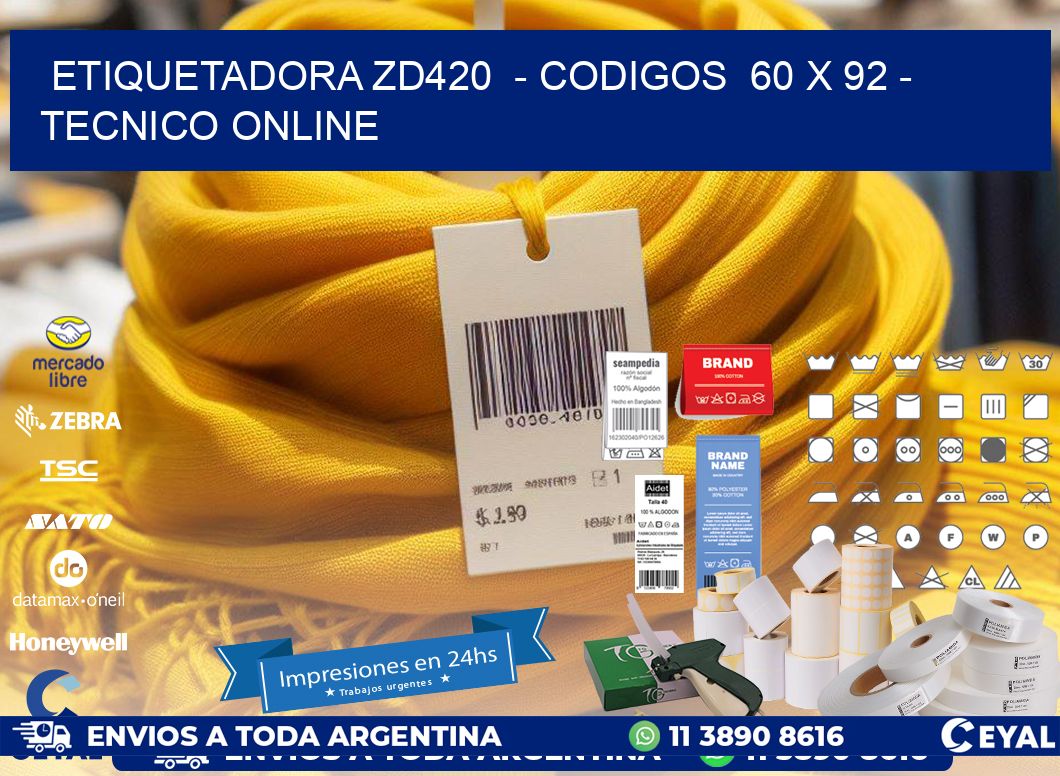 ETIQUETADORA ZD420  - CODIGOS  60 x 92 - TECNICO ONLINE