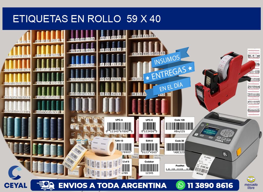 ETIQUETAS EN ROLLO  59 x 40