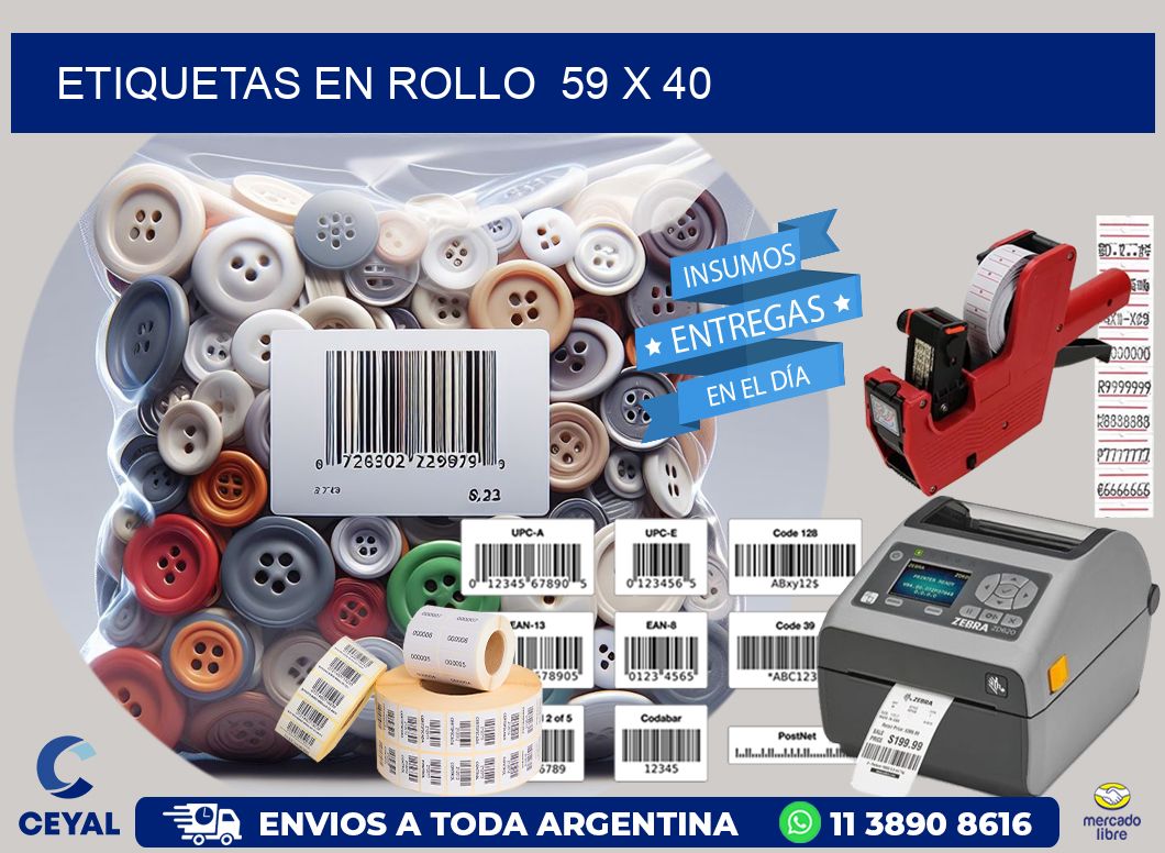 ETIQUETAS EN ROLLO  59 x 40
