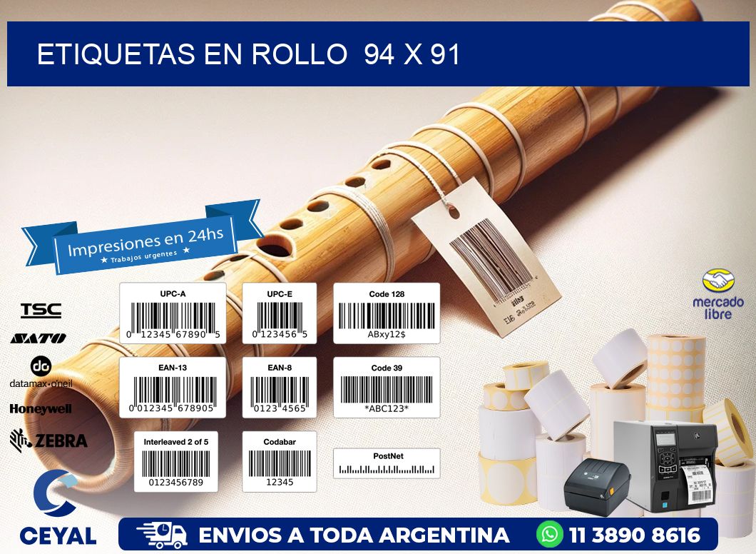 ETIQUETAS EN ROLLO 94 x 91