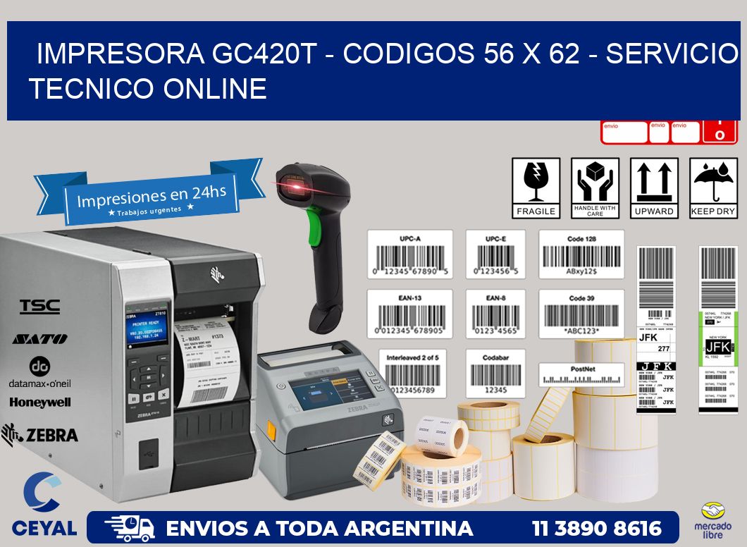 IMPRESORA GC420T - CODIGOS 56 x 62 - SERVICIO TECNICO ONLINE