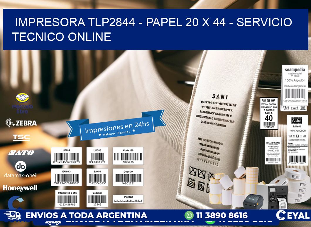 IMPRESORA TLP2844 – PAPEL 20 x 44 – SERVICIO TECNICO ONLINE