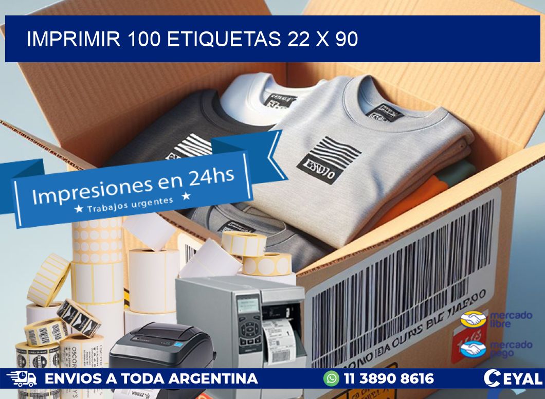 IMPRIMIR 100 ETIQUETAS 22 x 90