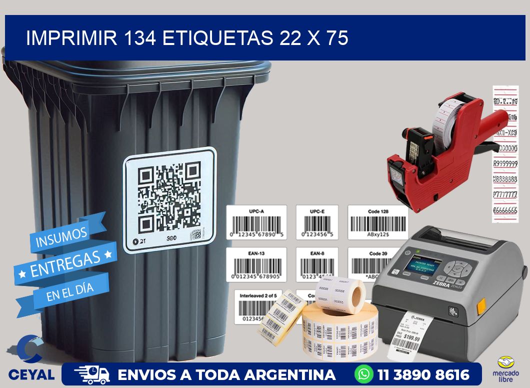 IMPRIMIR 134 ETIQUETAS 22 x 75