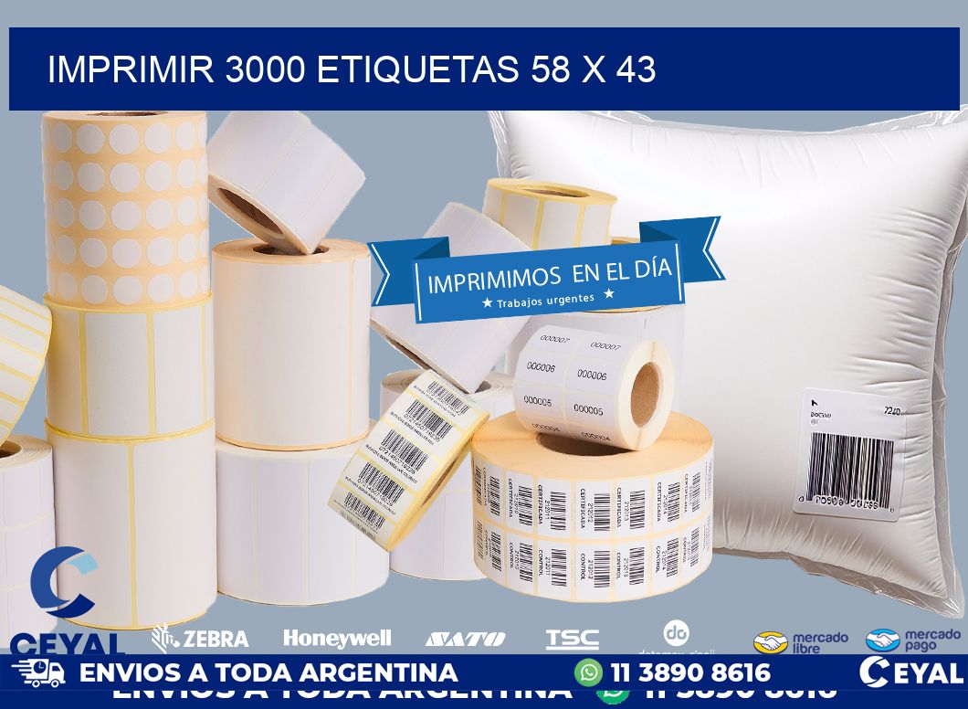 IMPRIMIR 3000 ETIQUETAS 58 x 43