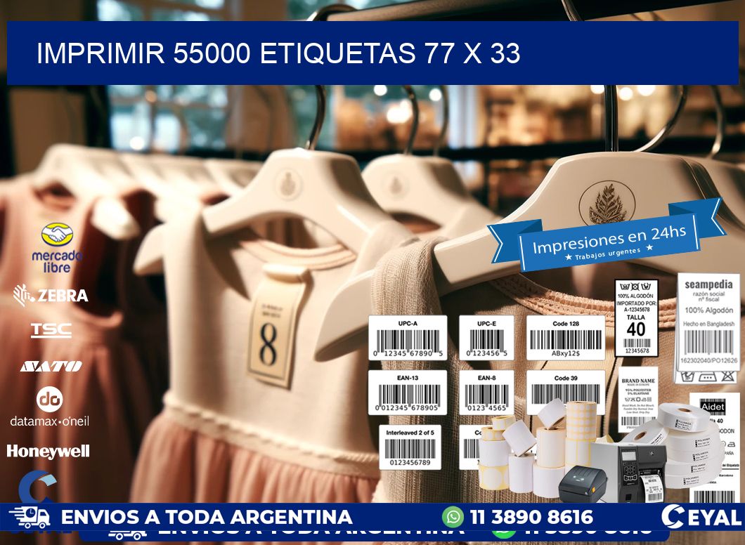 IMPRIMIR 55000 ETIQUETAS 77 x 33