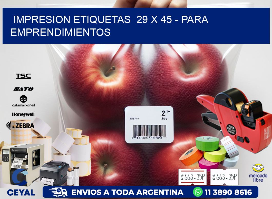 impresion etiquetas 29 x 45 - para emprendimientos