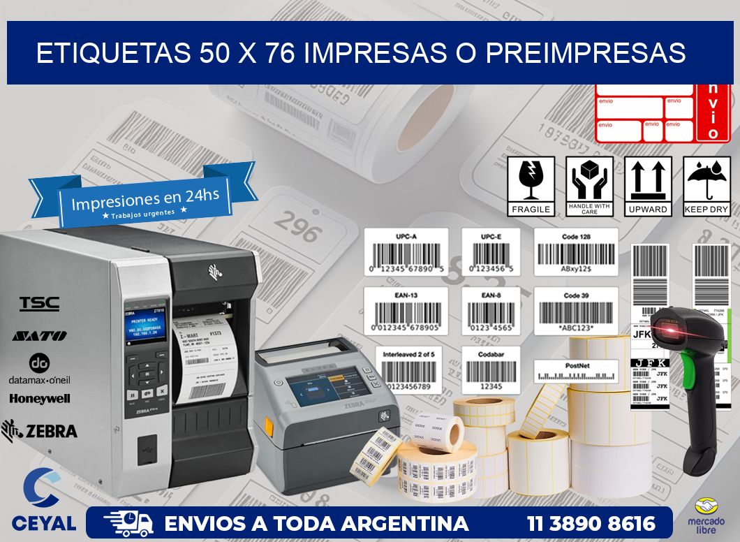 ETIQUETAS 50 x 76 IMPRESAS O PREIMPRESAS