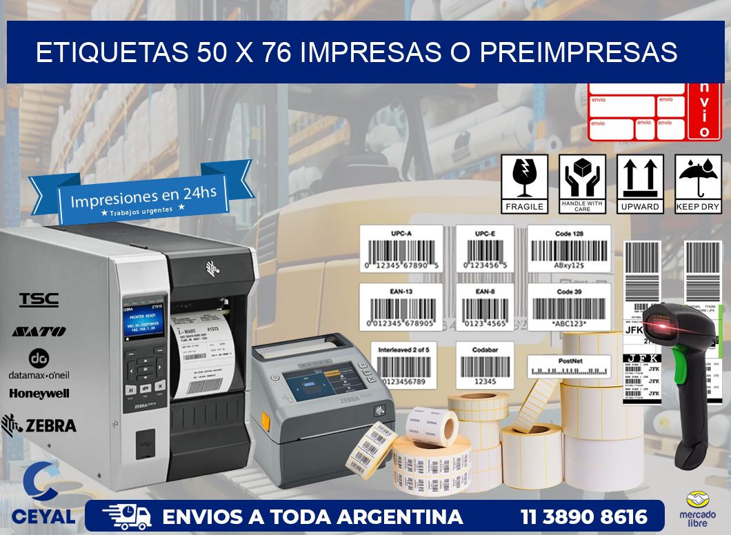 ETIQUETAS 50 x 76 IMPRESAS O PREIMPRESAS
