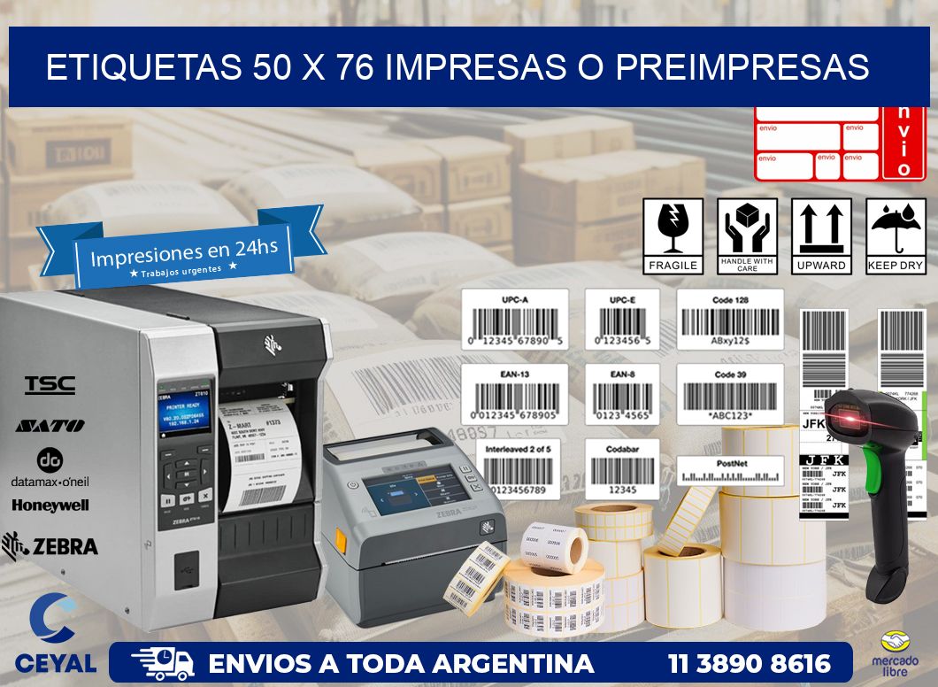ETIQUETAS 50 x 76 IMPRESAS O PREIMPRESAS