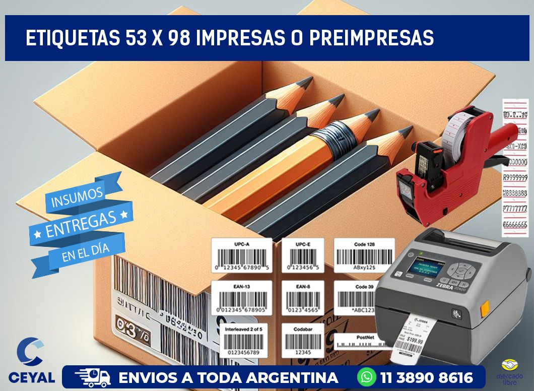 ETIQUETAS 53 x 98 IMPRESAS O PREIMPRESAS