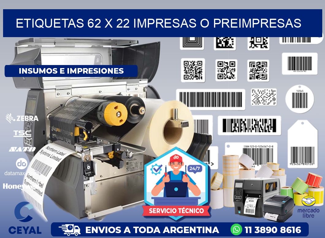 ETIQUETAS 62 x 22 IMPRESAS O PREIMPRESAS