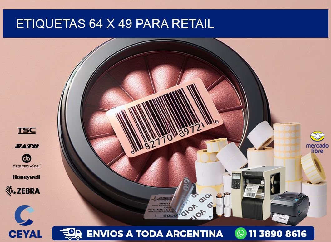 ETIQUETAS 64 x 49 PARA RETAIL