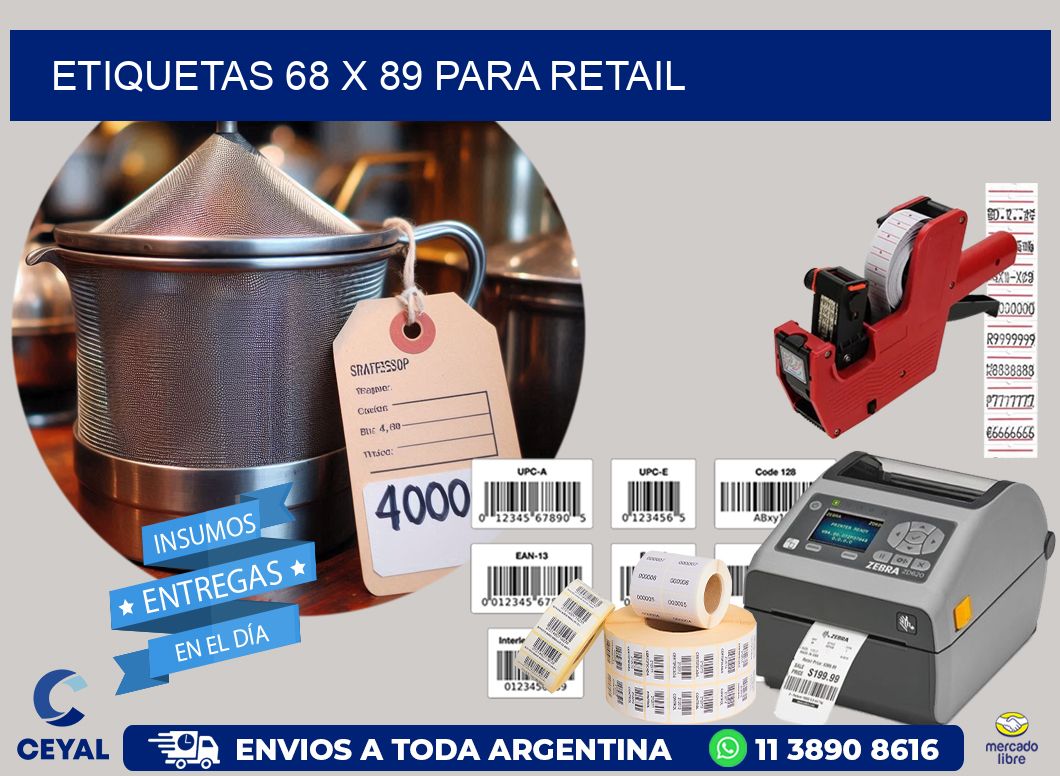 ETIQUETAS 68 x 89 PARA RETAIL