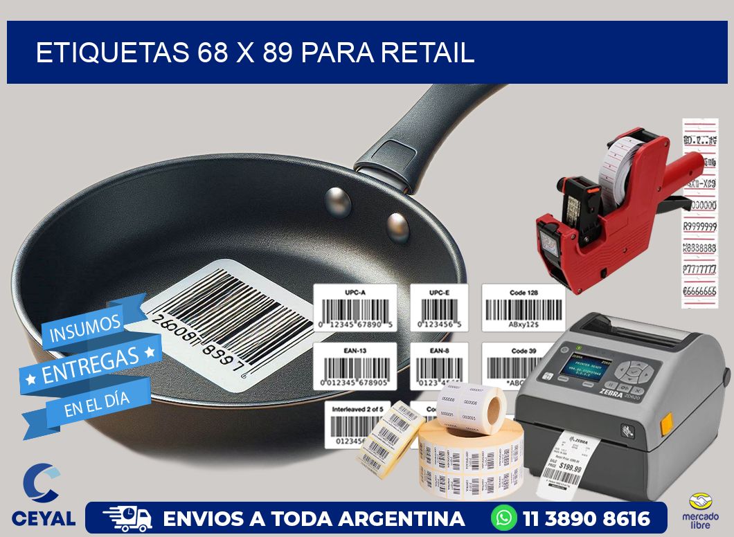 ETIQUETAS 68 x 89 PARA RETAIL