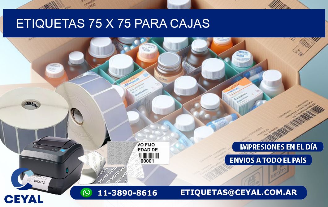 ETIQUETAS 75 x 75 PARA CAJAS