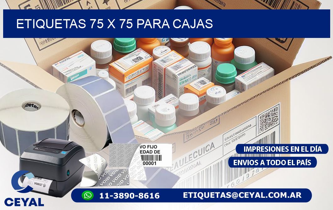 ETIQUETAS 75 x 75 PARA CAJAS