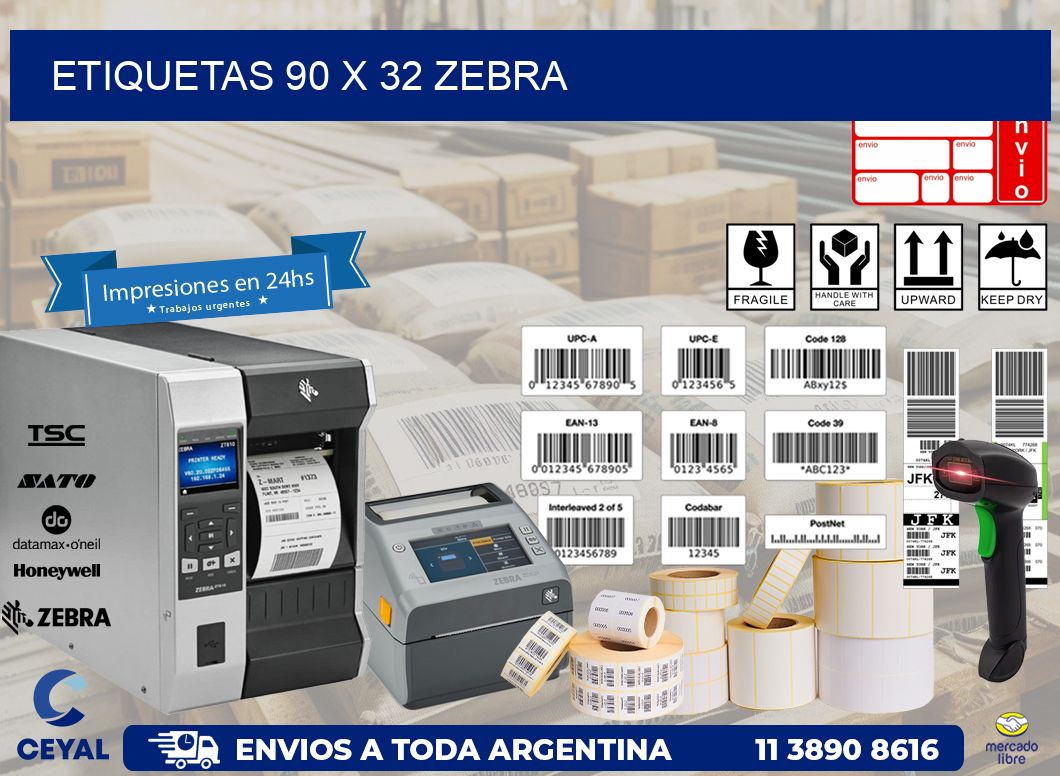 ETIQUETAS 90 x 32 ZEBRA