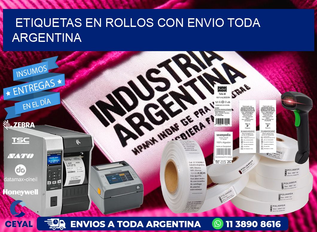 ETIQUETAS EN ROLLOS CON ENVIO Toda Argentina