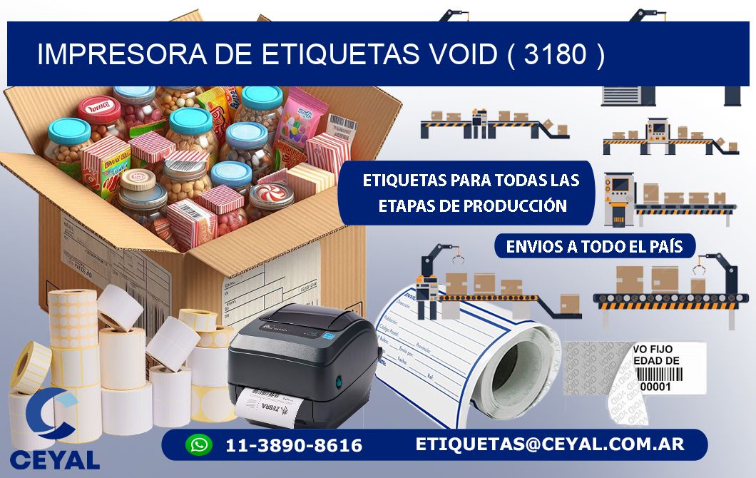 impresora de etiquetas VOID ( 3180 )