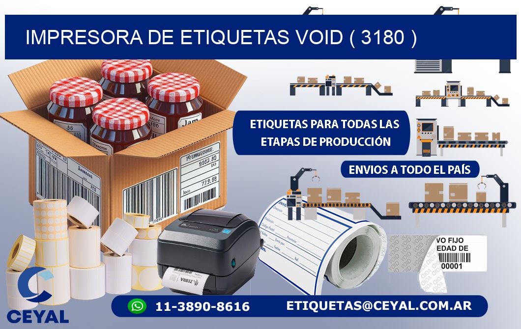 impresora de etiquetas VOID ( 3180 )