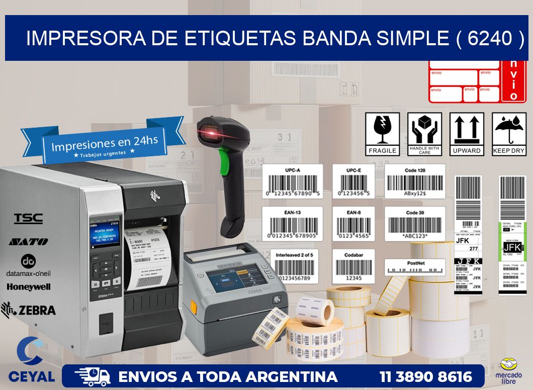 impresora de etiquetas banda simple ( 6240 )